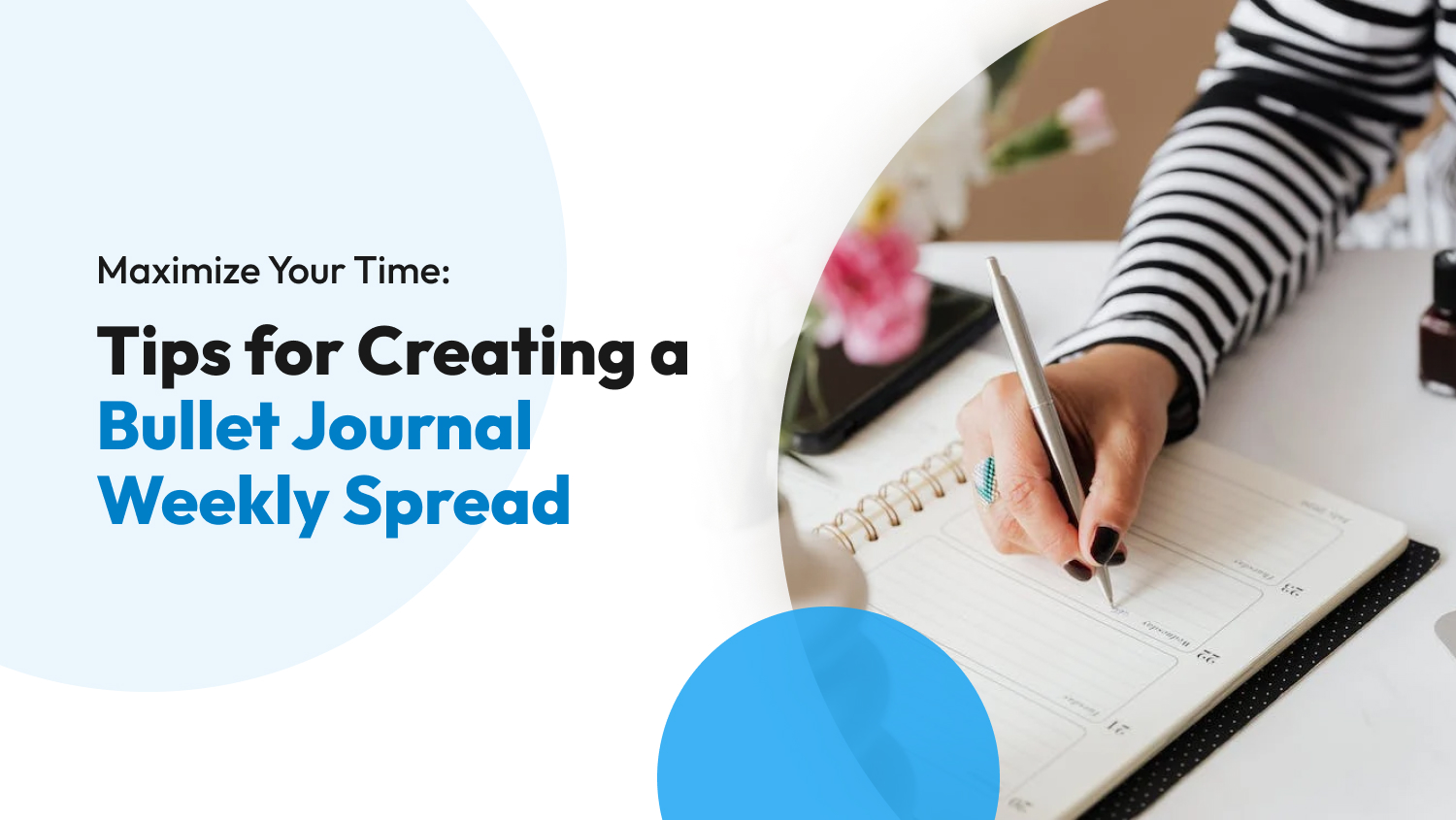 Tips for Creating a Bullet Journal Weekly Spread