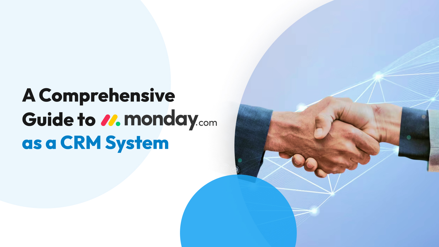 A Comprehensive Guide to Monday as a CRM System