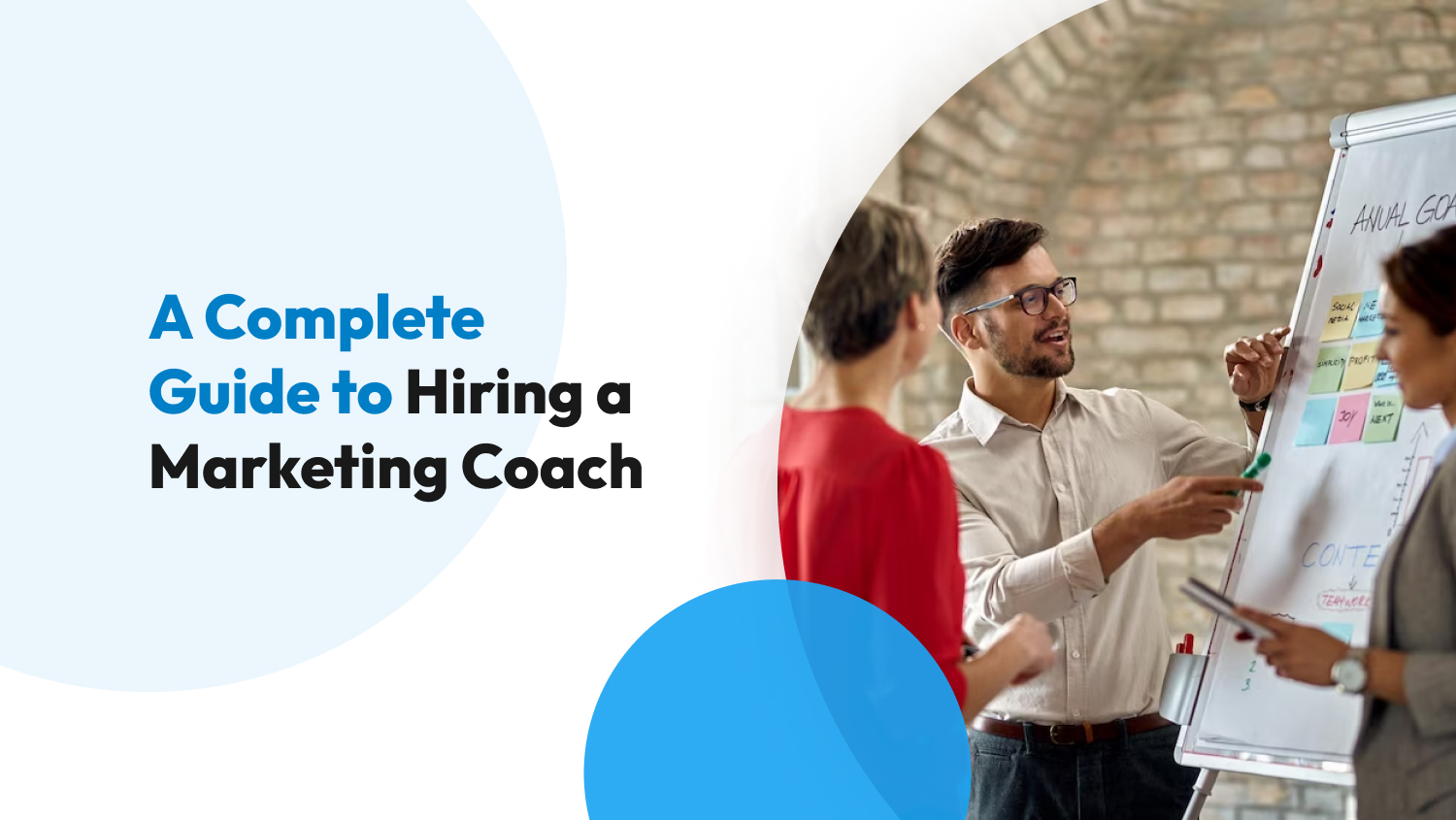A Complete Guide to Hiring a Marketing Coach