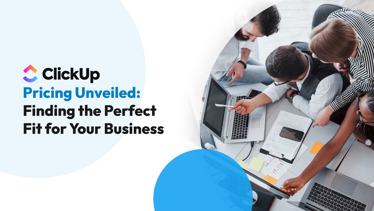 ClickUp Pricing Unveiled: Finding the Perfect Fit for Your Business