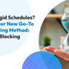 Hate Rigid Schedules? Meet Your New Go-To Scheduling Method: Theme Blocking