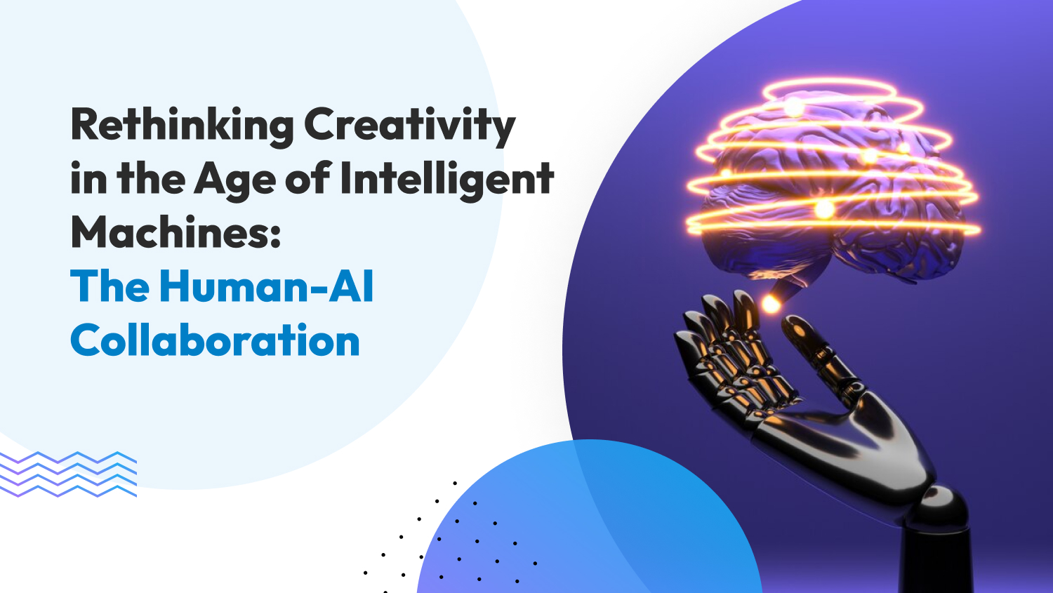 Rethinking Creativity in the Age of Intelligent Machines_ The Human-AI Collaboration